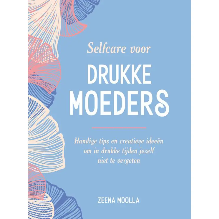 Selfcare voor drukke moeders cadeauboek